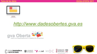 ESCOLA D’ESTIU 2017
http://www.dadesobertes.gva.es
Toma de los datos
 