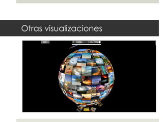 Otras visualizaciones