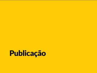 Publicação
 