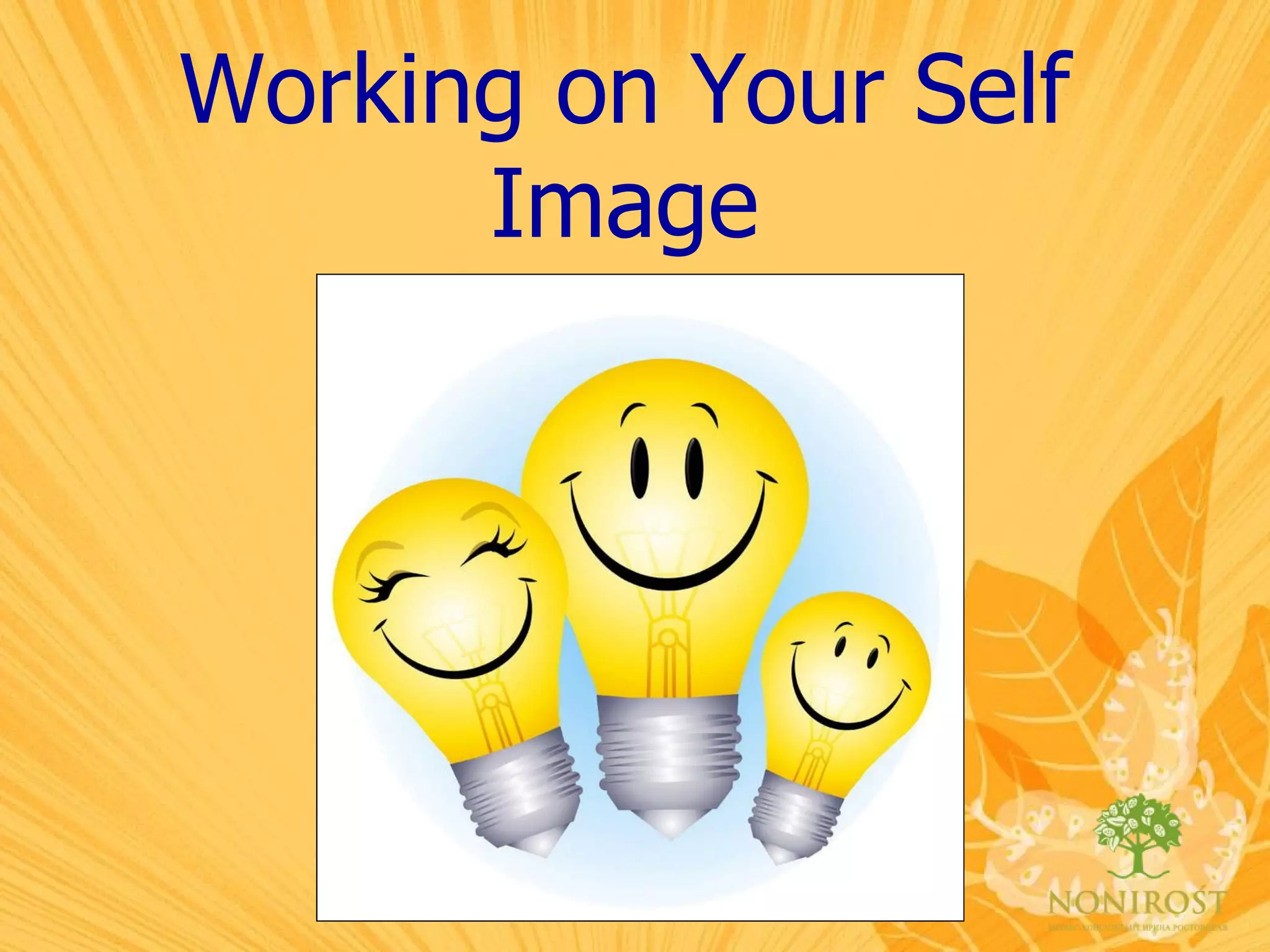 Working on Your Self Image 