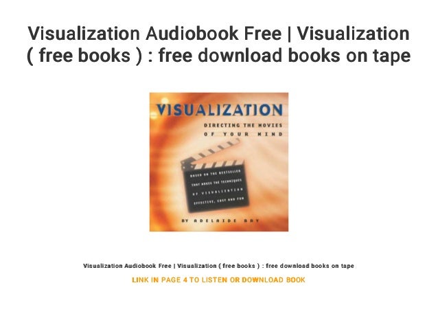 free visualizations download Success audio books free healing visualizations.
