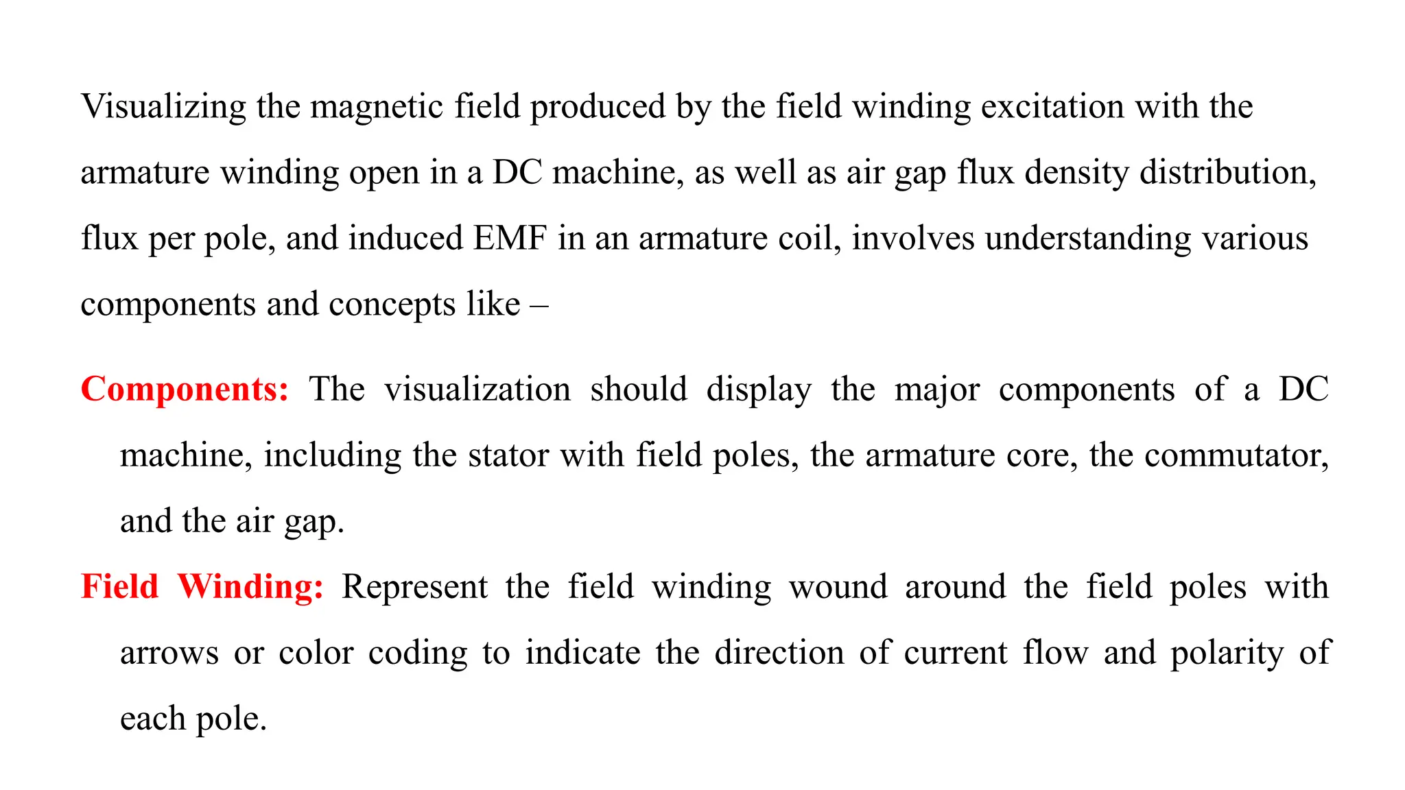 Visualization of magnetic field produced by the field winding ...