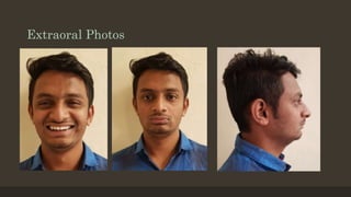 Extraoral Photos
 