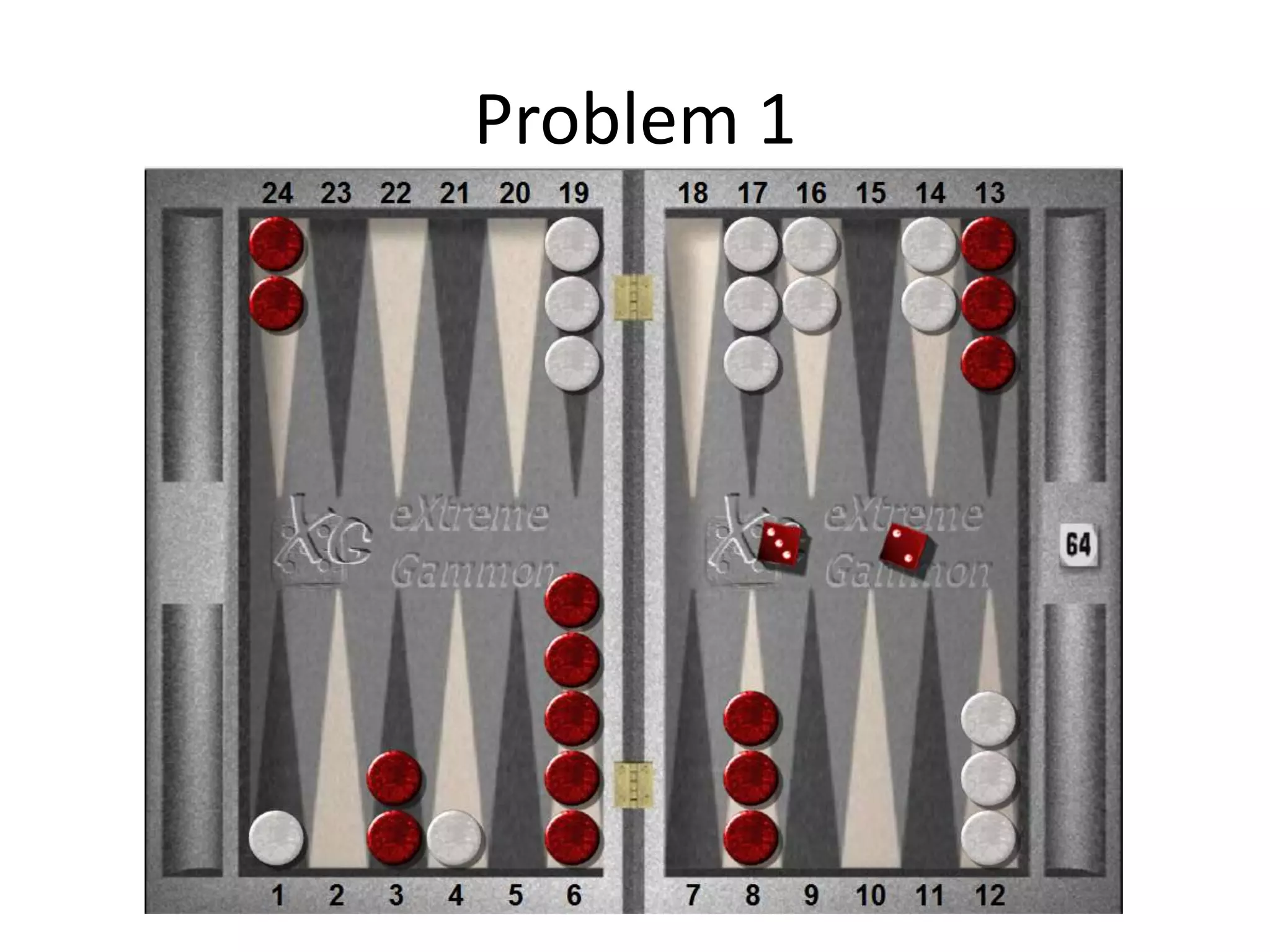 Problem 1
 