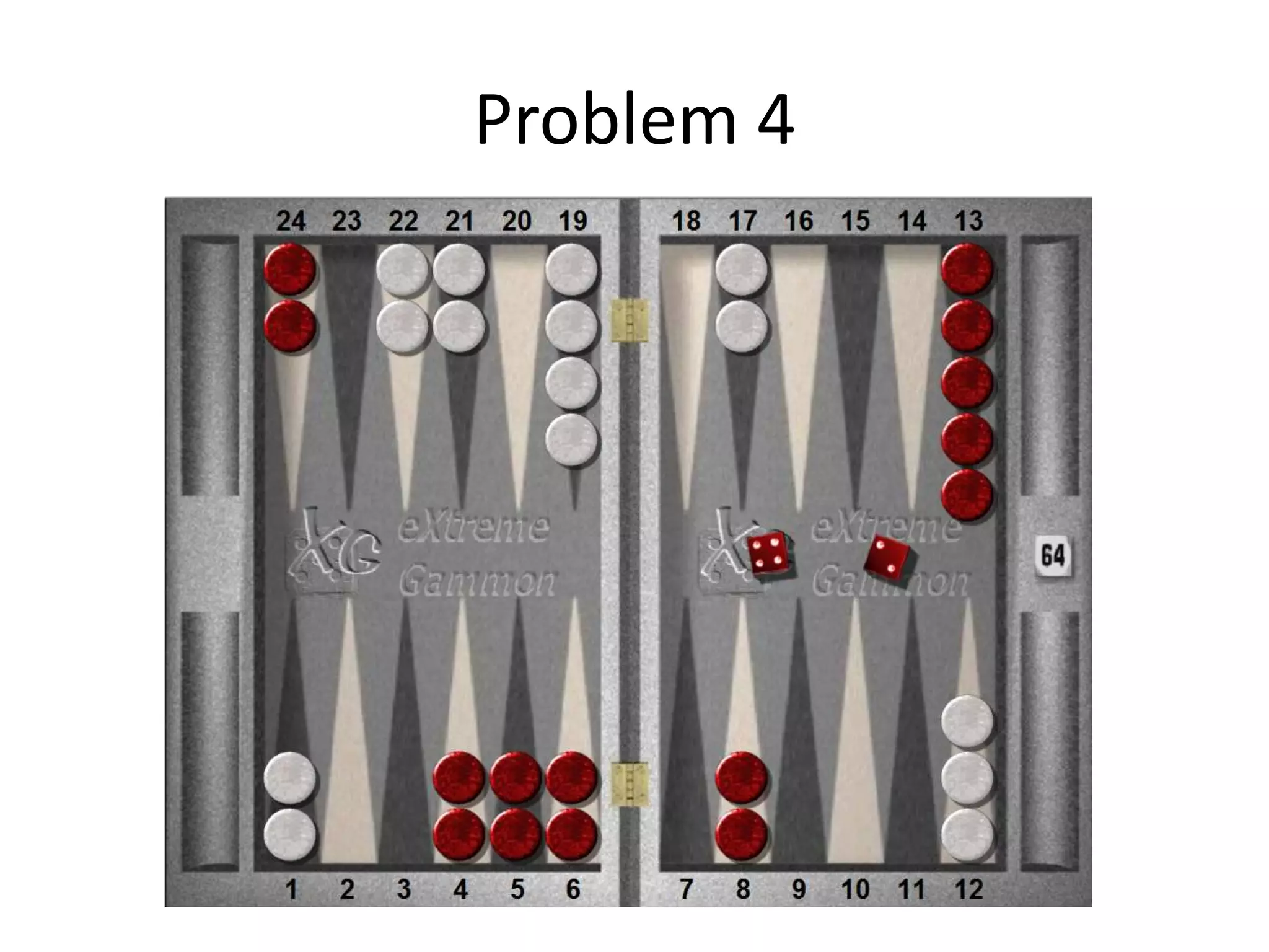 Problem 4
 