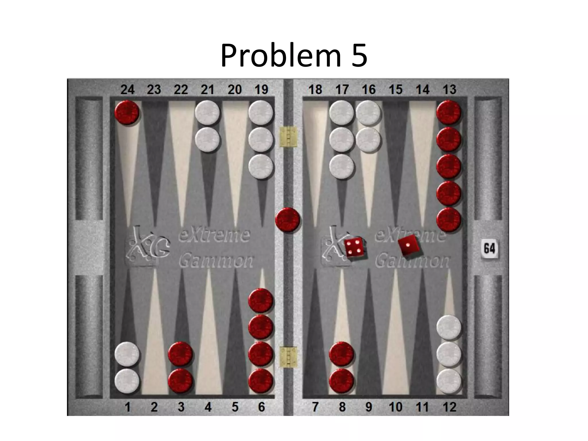 Problem 5
 
