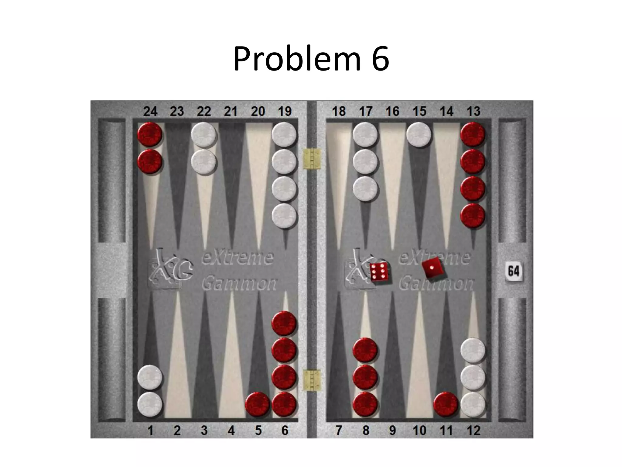 Problem 6
 