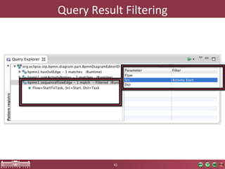 Query	
  Result	
  Filtering	
  




               41	
  
 