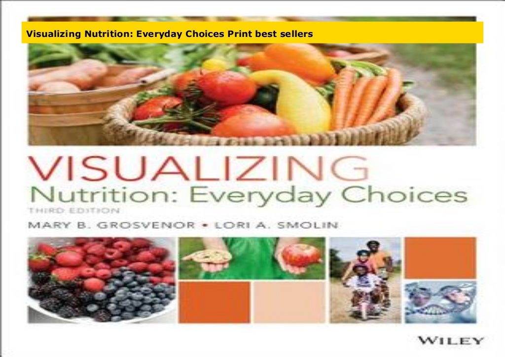 Visualizing nutrition everyday choices