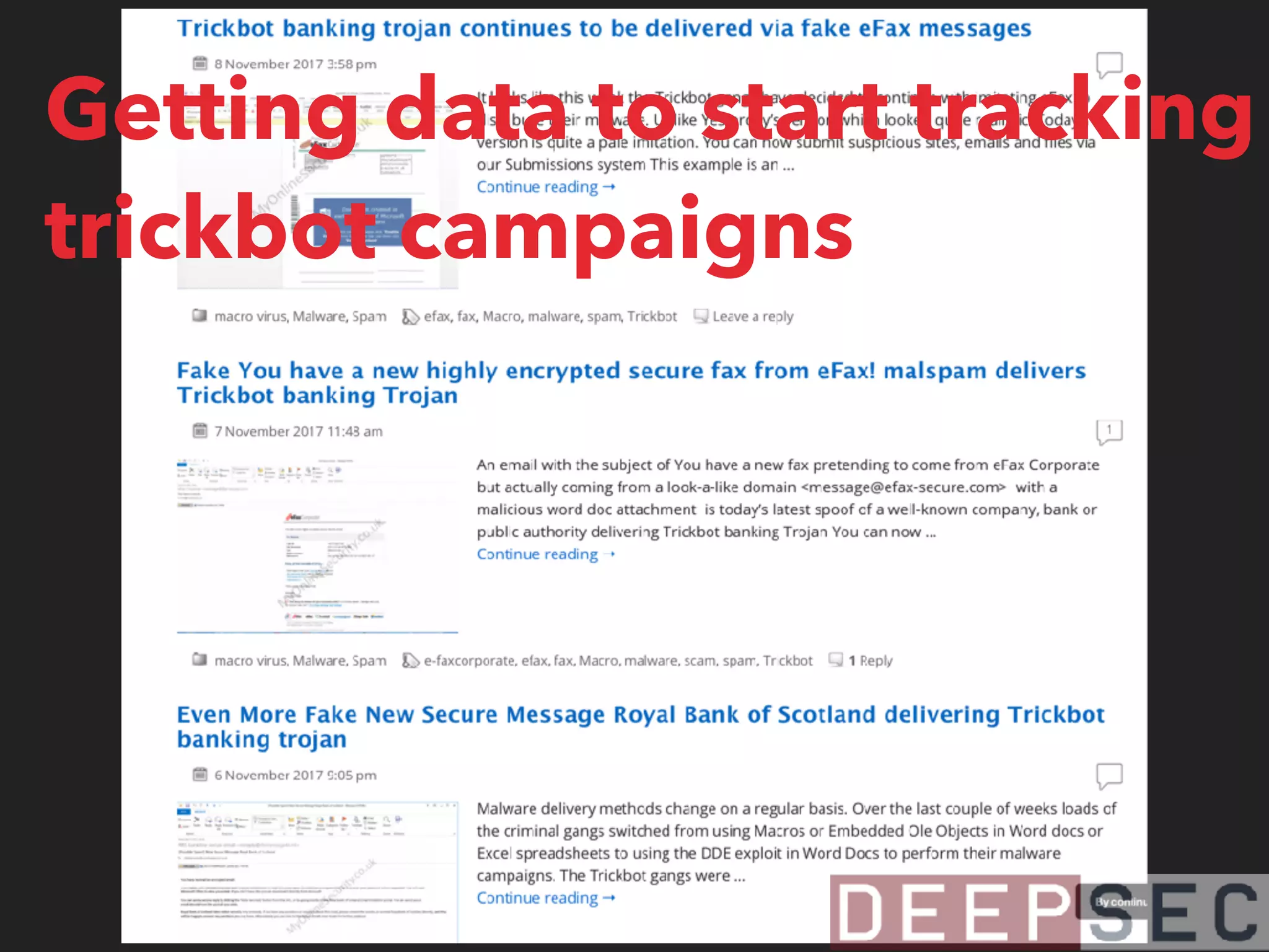 Getting data to start tracking
trickbot campaigns
 
