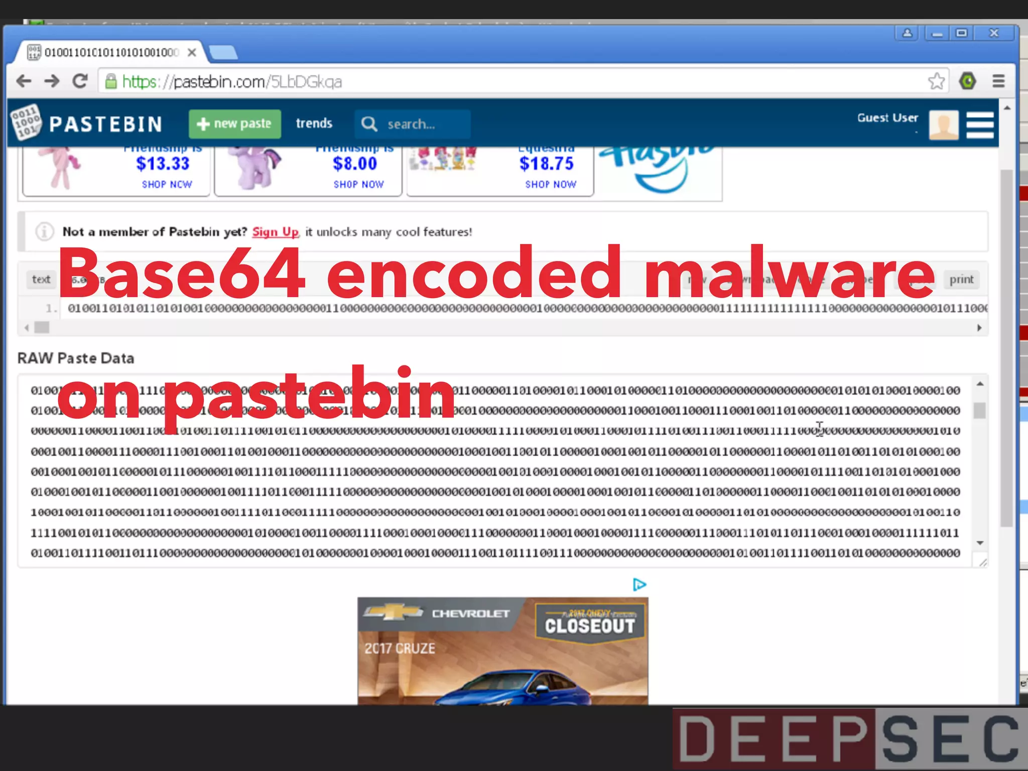 Base64 encoded malware
on pastebin
 