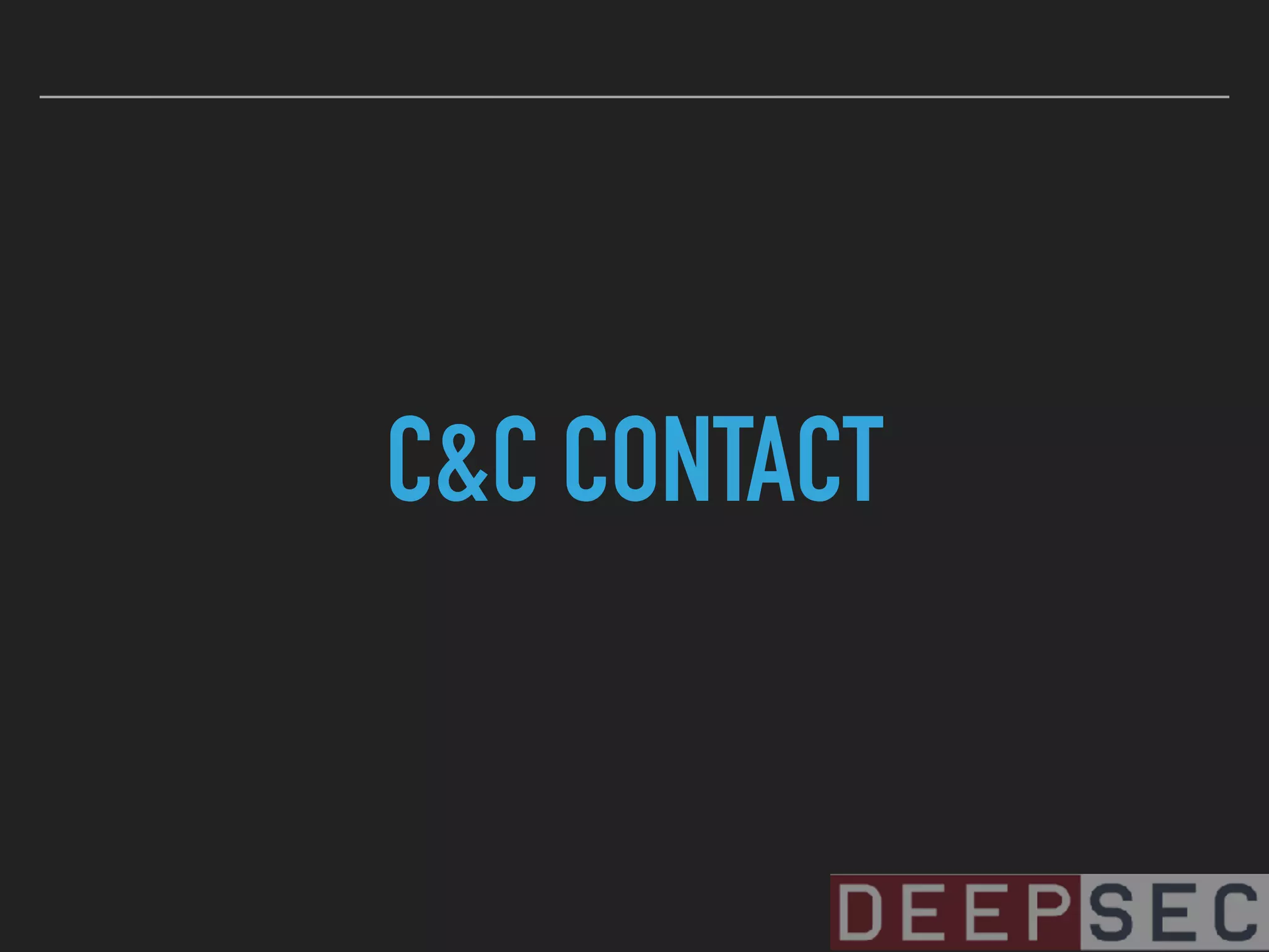 C&C CONTACT
 