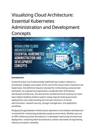 Visualizing Cloud Architecture: Mastering Kubernetes Administration and ...