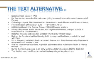 • Napoleon took power in 1799 
• He then earned several military victories giving him nearly complete control over most of...