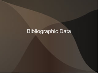 Bibliographic Data
 