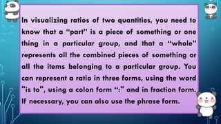 Ratios Visualized MATHEMATICS GRADE 5 VISUALIZING RATIO.pptx