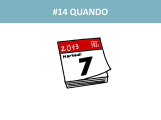 #14 QUANDO