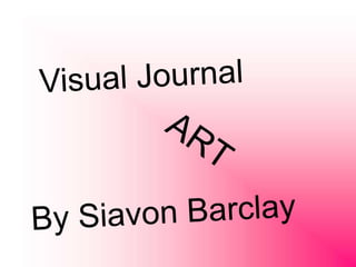 Visual Journal for Art 
