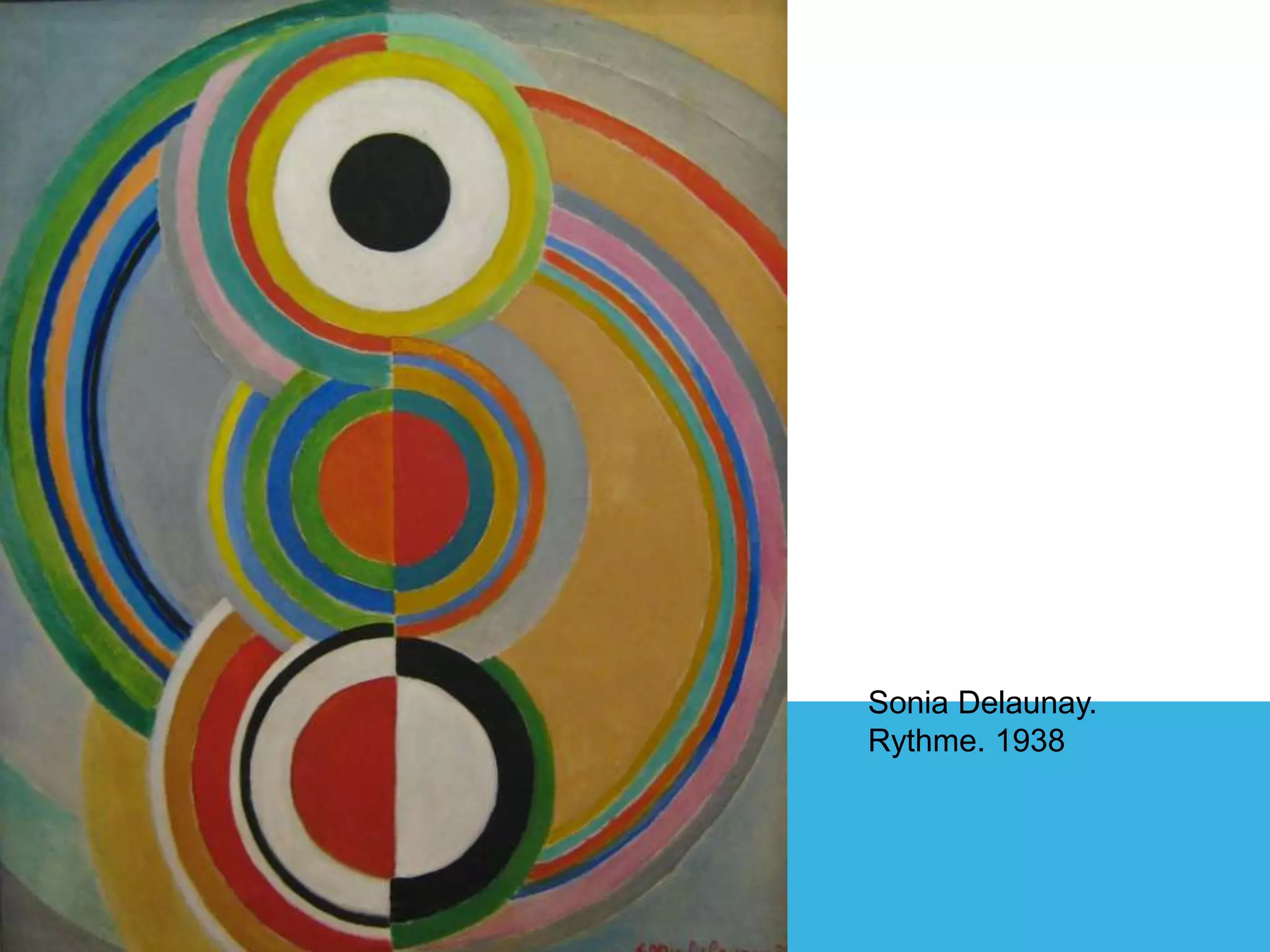 Sonia Delaunay.
Rythme. 1938
 