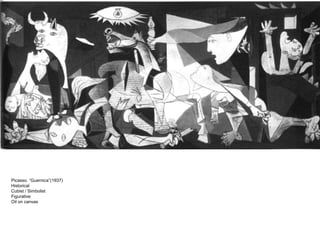 Picasso. “Guernica”(1937)
Historical
Cubist / Simbolist
Figurative
Oil on canvas
 