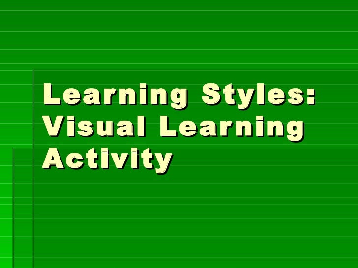 Visual learners activity