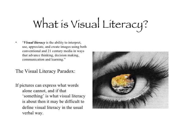 visual literacy and the arts visual literacy definitions