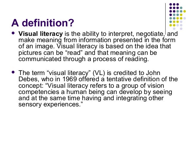 visual literacy a primer visual literacy definitions