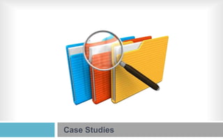 Case Studies

 