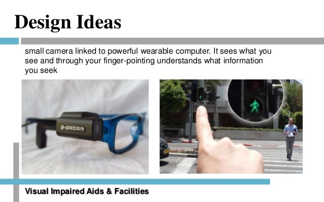 Where can you find aids for the visually impaired?
