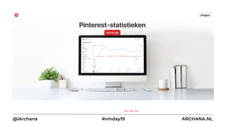 @iArchana #vmday19 ARCHANA.NL
 