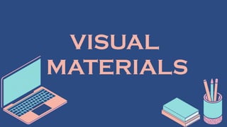 Visual Materails English 7 Visual materials - 3rd quarter | PPTX