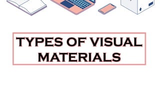 Visual Material List English 7 Visual materials - 3rd quarter | PPTX