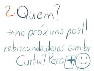 Visual Thinking em reuniões - parte 1 - Propósito