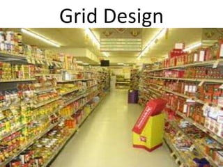 Grid Design
 