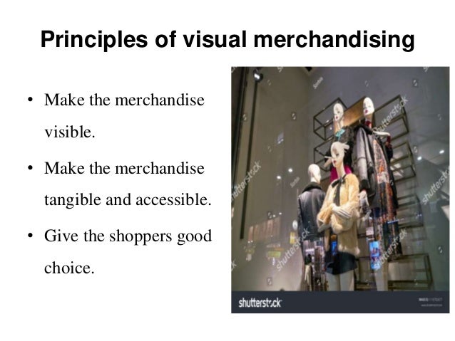 visual presentation of merchandise is called