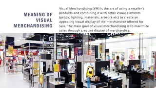 fashion visual merchandising and window display | PPTX