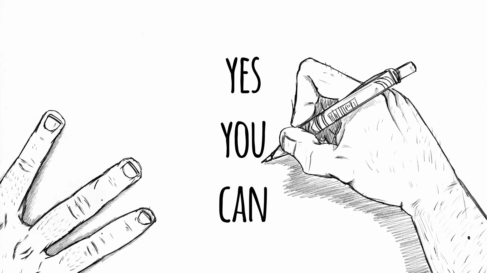 yes
you
can
 
