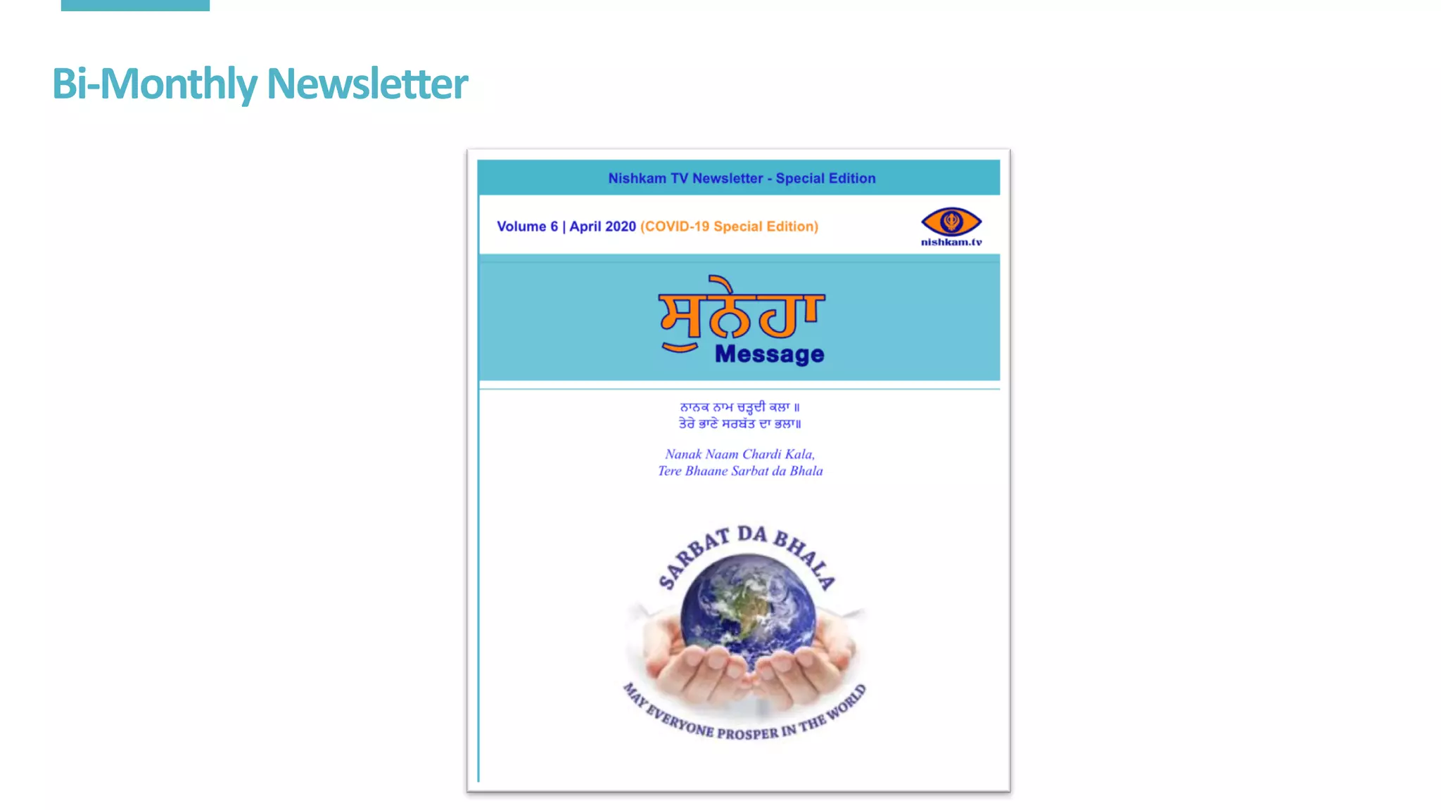 Bi-Monthly	Newsletter
 