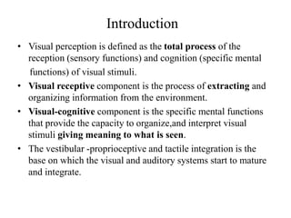 Visual perception from the point of view of Sensory Integration | PPT