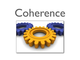 Coherence
 