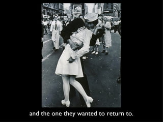 and the one they wanted to return to. 