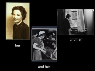 and her and her her 