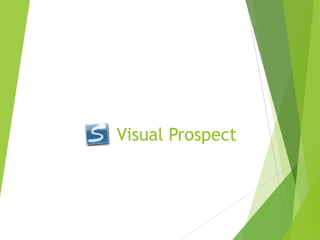 Visual Prospect
 