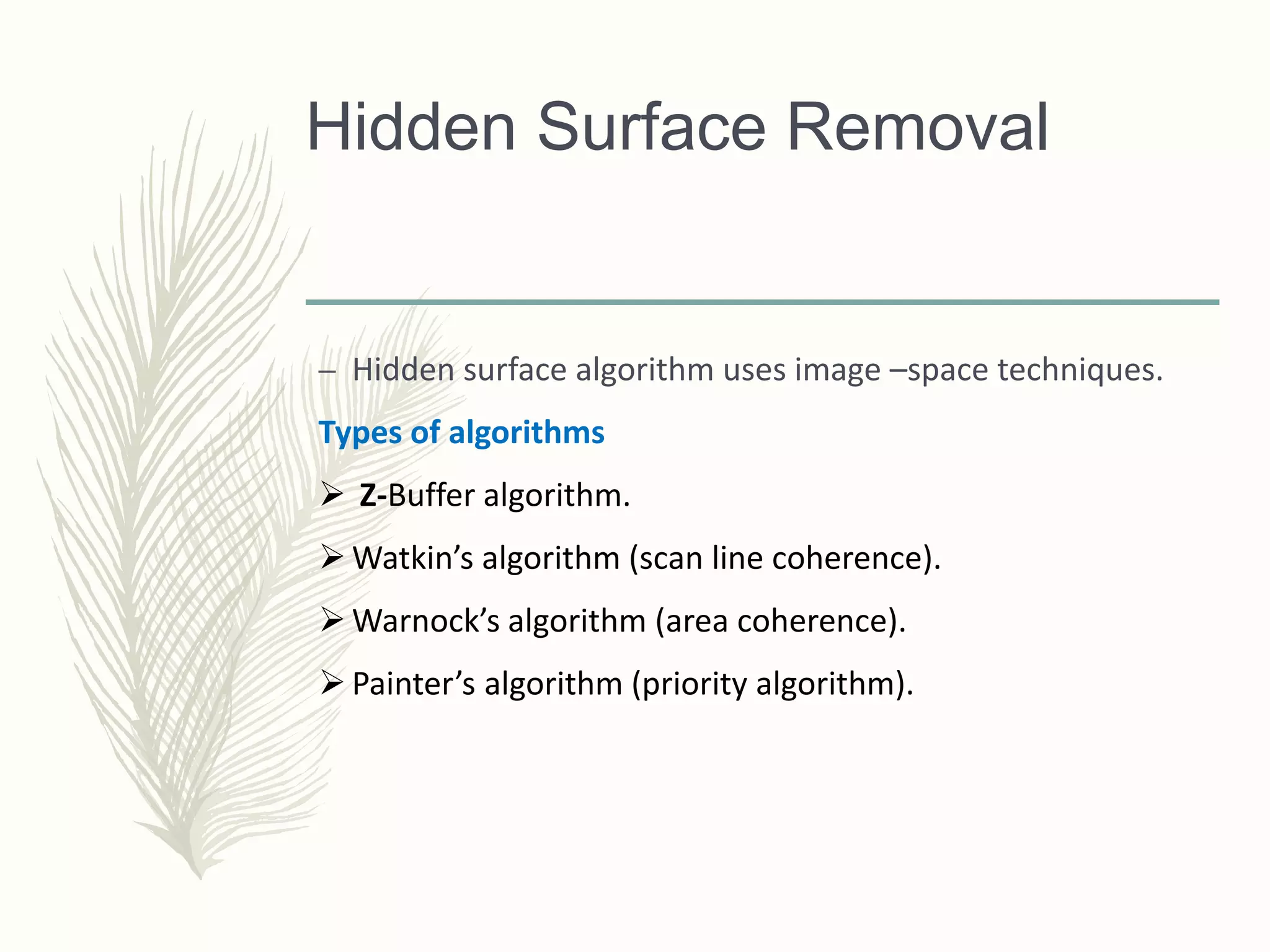 Visual realism -HIDDEN REMOVAL METHODS | PPTX