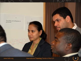 www.itcilo.org   International Training Centre of the ILO   8
 