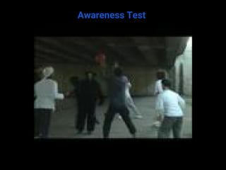 Awareness Test
 