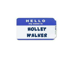 Holley Walker 