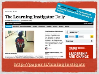 http://paper.li/lrninginstigatr
 