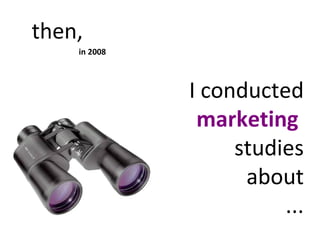 I integrated the C ontinental  E ngineering  S ervices group finally, in 2009  which targets non-automotive and niche markets... 