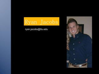 Ryan Jacobs
ryan.jacobs@ttu.edu
 